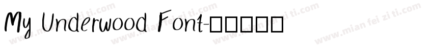 My Underwood Font字体转换